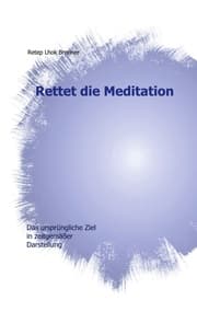 Cover von Rettet die Meditation