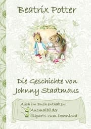 Cover von Die Geschichte von Johnny Stadtmaus (inklusive Ausmalbilder und Cliparts zum Download)