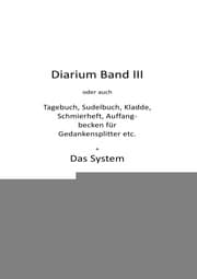 Cover von Diarium III + Das System