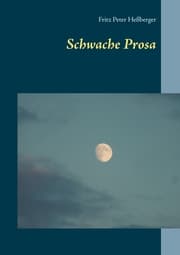 Cover von Schwache Prosa