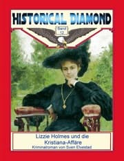 Cover von Lizzie Holmes und die Kristiana-Affäre