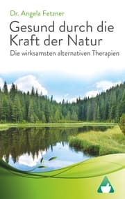 Cover von Die wirksamsten alternativen Therapien