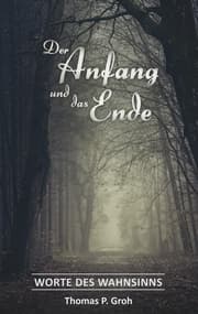 Cover von Der Anfang und das Ende