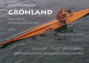Cover von Faszinierendes Grönland - Eine Foto- und Textdokumentation