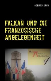 Cover von Falkan und die Französische Angelegenheit