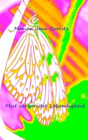 Cover von Mut verspricht Lebendigkeit