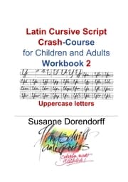 Cover von Latin Cursive Script Crash-Course Workbook 2