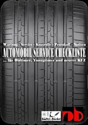 Cover von AUTOMOBIL SERVICE CHECKLISTE - Wartung - Service - Kontrolle - Protokoll - Notizen