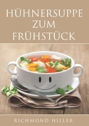 Cover von Hühnersuppe zum Frühstück