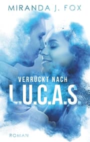 Cover von Verrückt nach L.U.C.A.S.