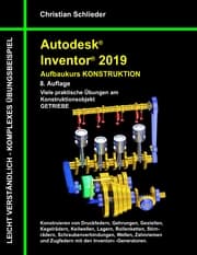 Cover von Autodesk Inventor 2019 - Aufbaukurs Konstruktion