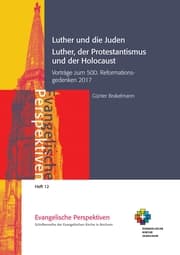 Cover von Luther und die Juden; Luther, der Protestantismus und der Holocaust