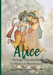 Cover von Alice - through Fire and Water