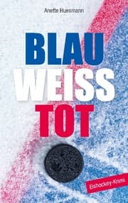 Cover von Blau-weiß-tot