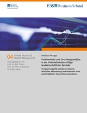 Cover von Problemfelder und Gestaltungsansätze in der Unternehmensnachfolge landwirtschaftlicher Betriebe im Spannungsfeld zwischen nordwestdeutscher Höfeordnung und modernen landwirtschaftlichen Unternehmensstrukturen