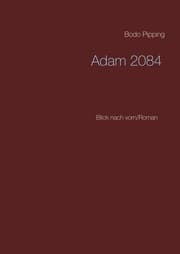 Cover von Adam 2084