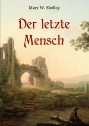 Cover von Der letzte Mensch - Vollständige Ausgabe in einem Band
