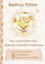 Cover von Die Geschichte vom kleinen Schwein Robinson (inklusive Ausmalbilder und Cliparts zum Download)