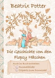 Cover von Die Geschichte von den Flopsy Häschen (inklusive Ausmalbilder und Cliparts zum Download)