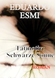 Cover von Tatmotiv: Schwarze Sonne