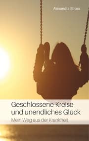 Cover von Geschlossene Kreise und unendliches Glück
