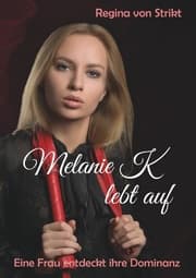 Cover von Melanie K lebt auf