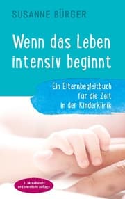 Cover von Wenn das Leben intensiv beginnt