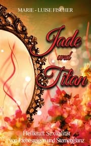 Cover von Jade und Titan