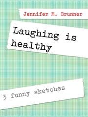 Cover von Laughing is healthy