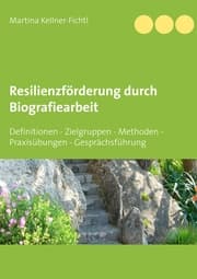 Cover von Resilienzförderung durch Biografiearbeit