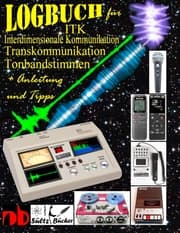 Cover von Logbuch für Tonbandstimmen - ITK Interdimensionale Kommunikation - Transkommunikation