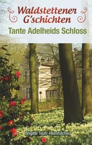 Cover von Waldstettener G'schichten