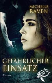 Cover von Gefährlicher Einsatz