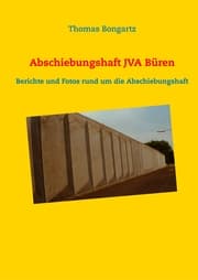 Cover von Abschiebungshaft JVA Büren