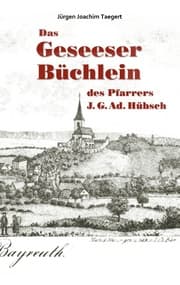 Cover von Das Geseeser Büchlein des Pfarrers J. G. Ad. Hübsch