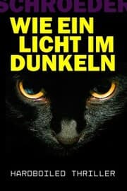 Cover von Wie Ein Licht Im Dunkeln