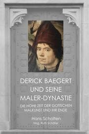 Cover von Derick Baegert und seine Maler-Dynastie