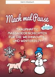 Cover von Traumhafte Massagegeschichten für die Weihnachts und Winterzeit