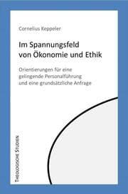 Cover von Im Spannungfeld von Ökonomie und Ethik