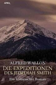 Cover von DIE EXPEDITIONEN DES JEDEDIAH SMITH