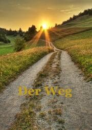 Cover von Der Weg ... aus der Unsicherheit und der Angst