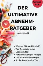 Cover von Der ultimative Abnehm-Ratgeber: Wie Sie sicher abnehmen!