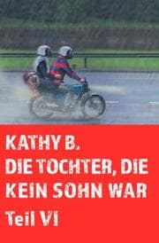 Cover von Die Tochter, die kein Sohn war 6. Teil