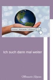 Cover von Zuhören? Miteinander? Hilfsbereit? - Ich such dann mal weiter