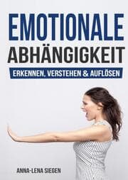 Cover von Emotionale Abhängigkeit