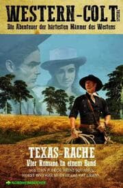 Cover von WESTERN-COLT SPEZIAL: TEXAS-RACHE