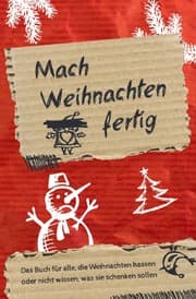 Cover von Mach Weihnachten fertig