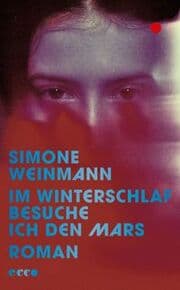 Cover von Im Winterschlaf besuche ich den Mars