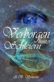 Cover von Verborgen hinter Schleiern