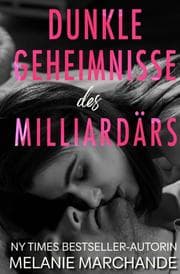Cover von Dunkle Geheimnisse des Milliardärs